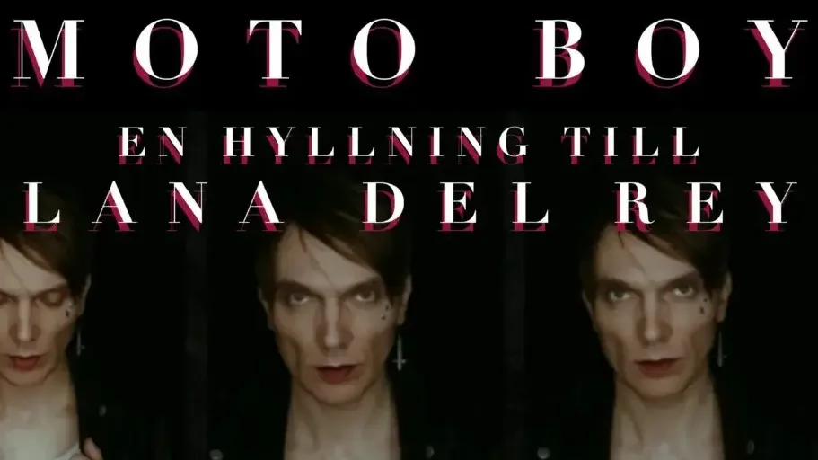 Moto Boy – En hyllning till Lana Del Rey